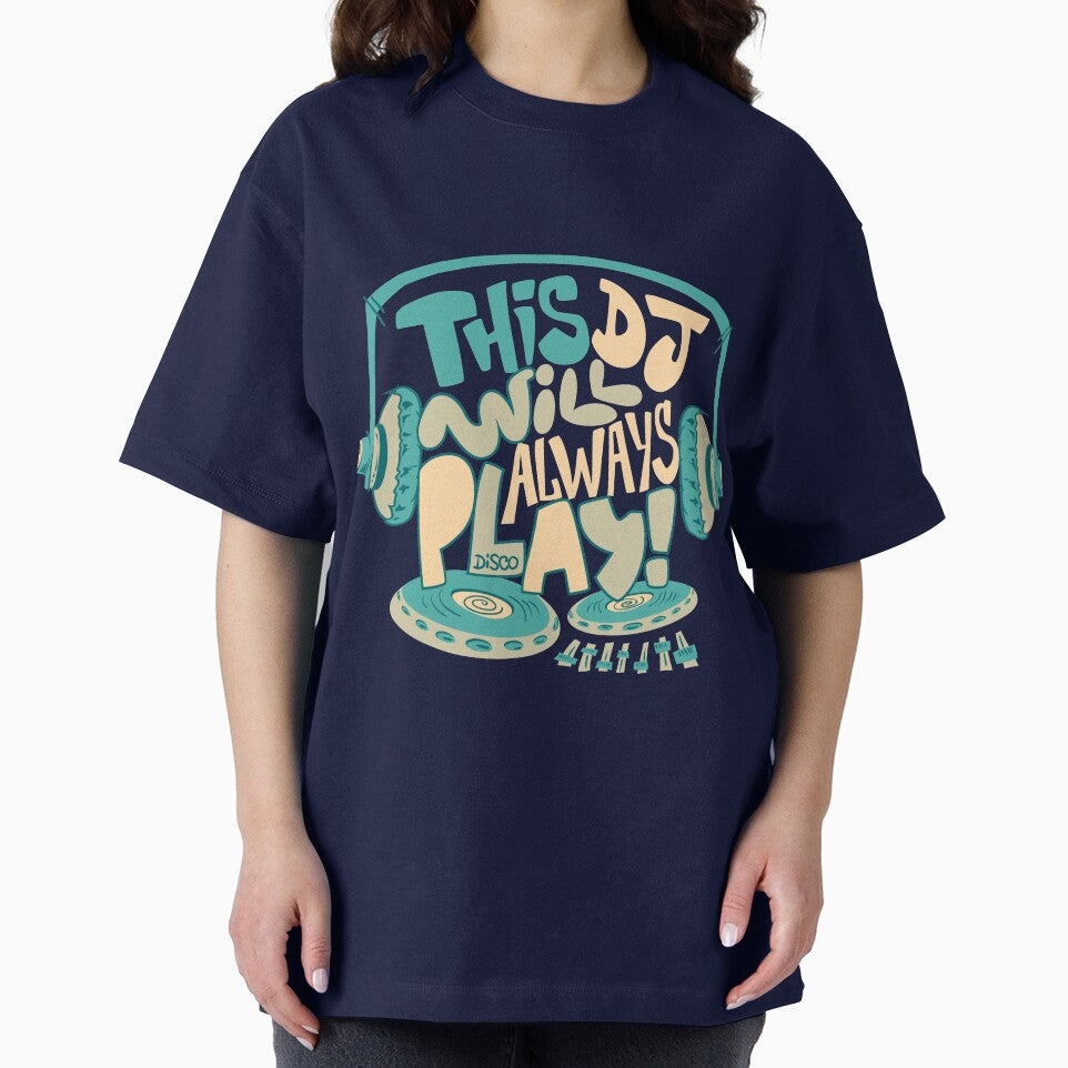 This DJ will always play! by LivingKreative T-Shirts, Hoodie, Sweatshirt | BlankRebels.com (Image 2)