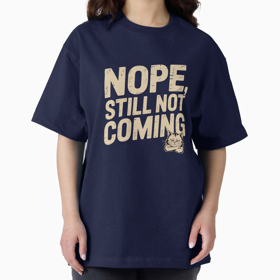 Nope, Still Not Coming - Funny Introvert Humor Quote by Evolved Ape T-Shirts, Hoodie, Sweatshirt | BlankRebels.com (Image 2)