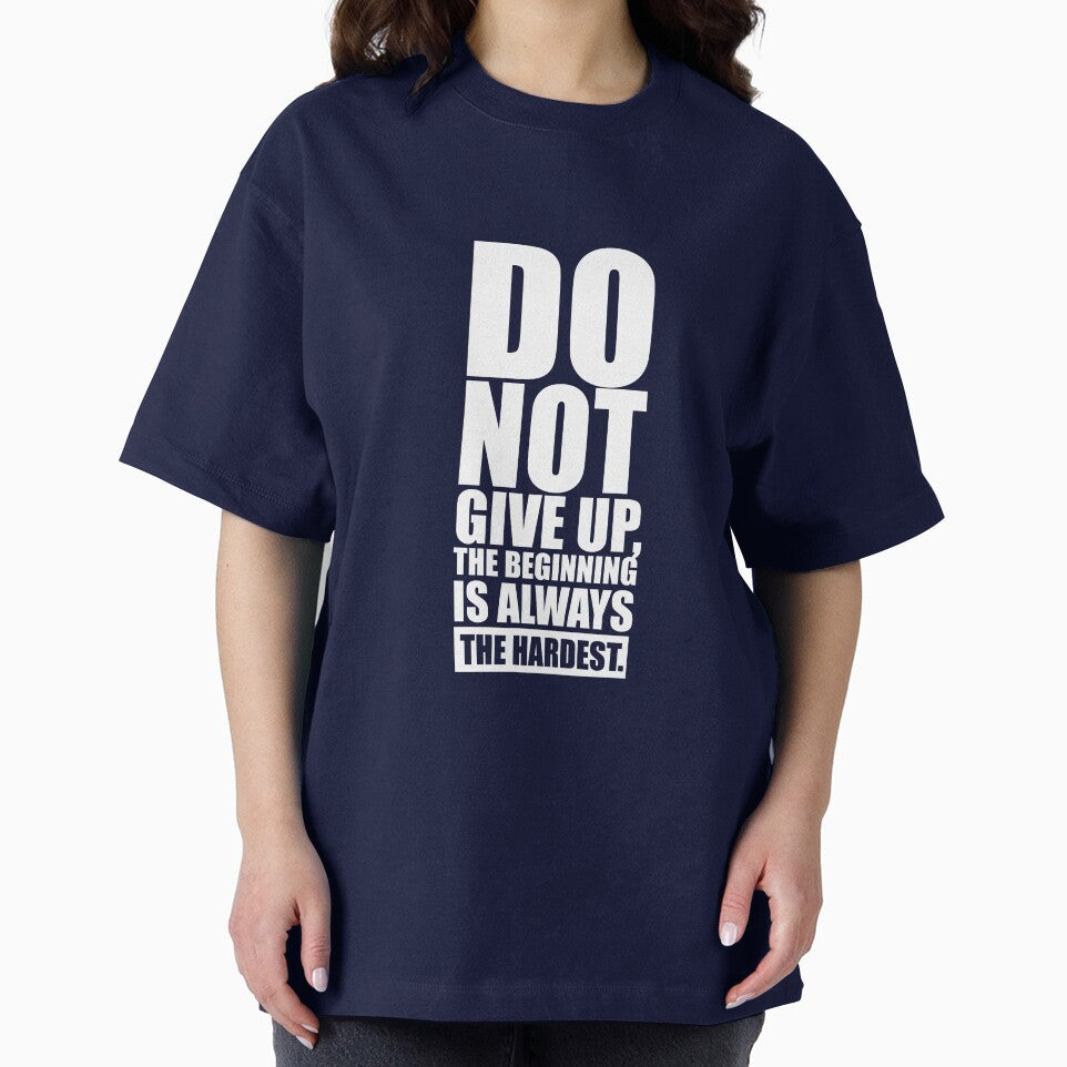 Do Not Give Up, The Beginning Is Always The Hardest. - Gym Motivational Quotes by Labno4 T-Shirts, Hoodie,... (Image 2)