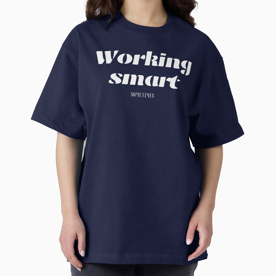 Working smart, For Everyone With Perspective by JokeAndStyle