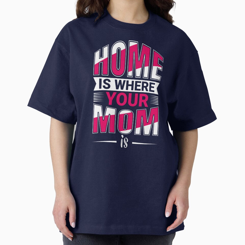 Home is Where Your Mom is by warlistop T-Shirts, Hoodie, Sweatshirt | BlankRebels.com (Image 2)
