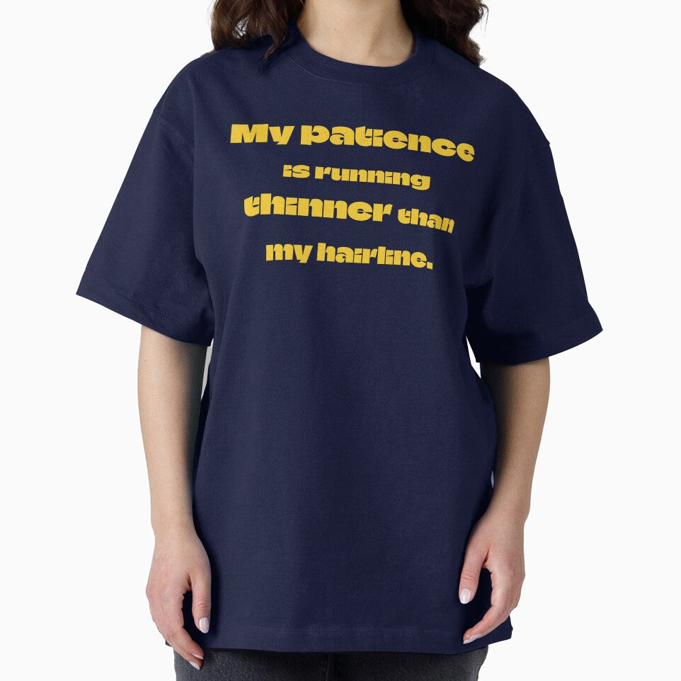 My patience is running thinner than my hairline by designerhema T-Shirts, Hoodie, Sweatshirt | BlankRebels.com (Image 2)