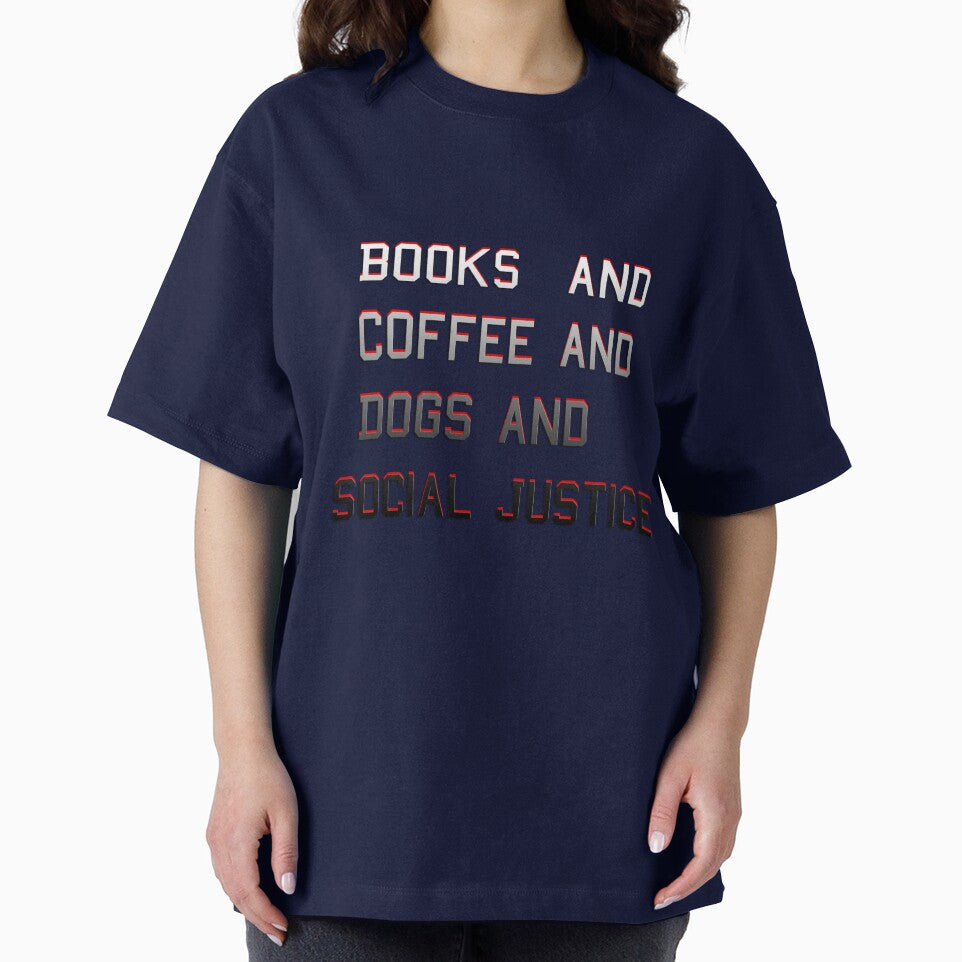Books And Coffee And Dogs And Social Justice by Oualibaddas T-Shirts, Hoodie, Sweatshirt | BlankRebels.com (Image 2)
