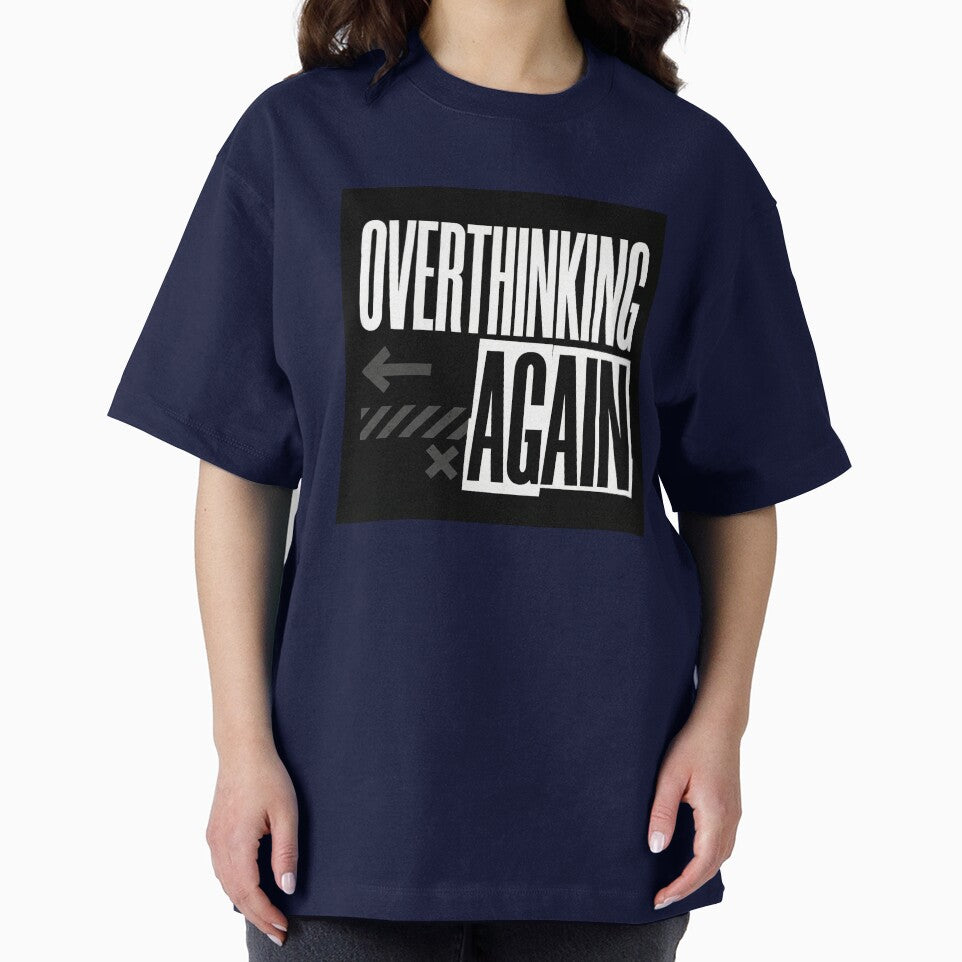 Overthinking Again – Bold Streetwear Typography Design by Nunaprettyshop T-Shirts, Hoodie, Sweatshirt (Image 2)
