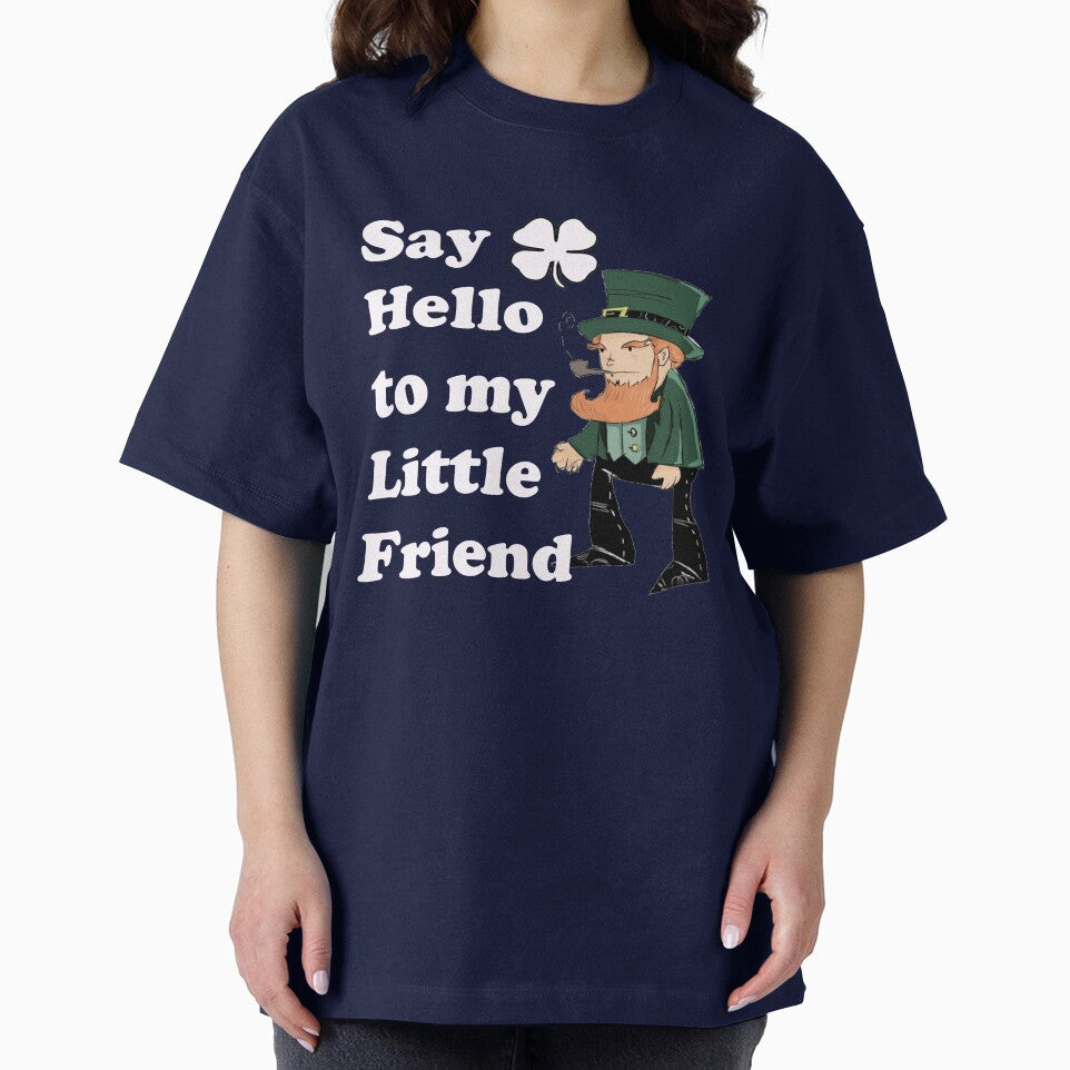 say hello to my little friend by CoolApparelShop T-Shirts, Hoodie, Sweatshirt | BlankRebels.com (Image 2)