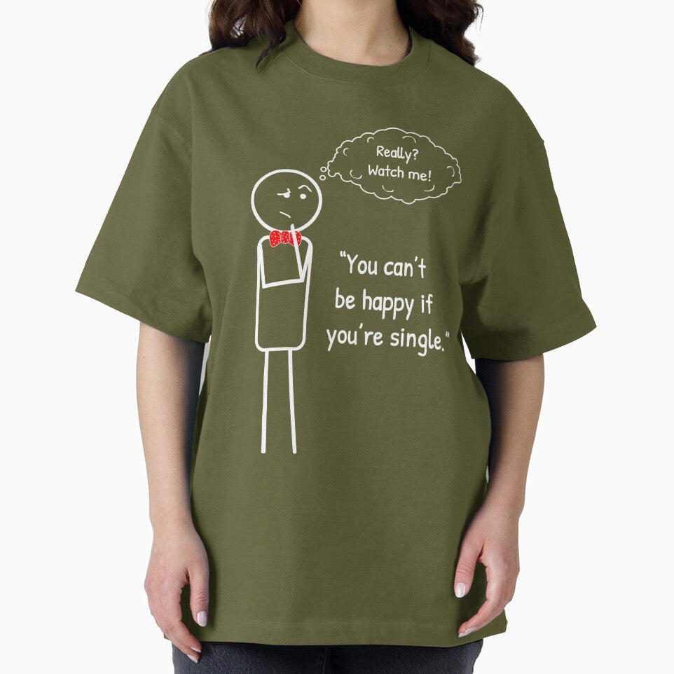 Sometimes being single it is just conscious choice. by ThinkMan T-Shirts, Hoodie, Sweatshirt | BlankRebels.com (Image 2)