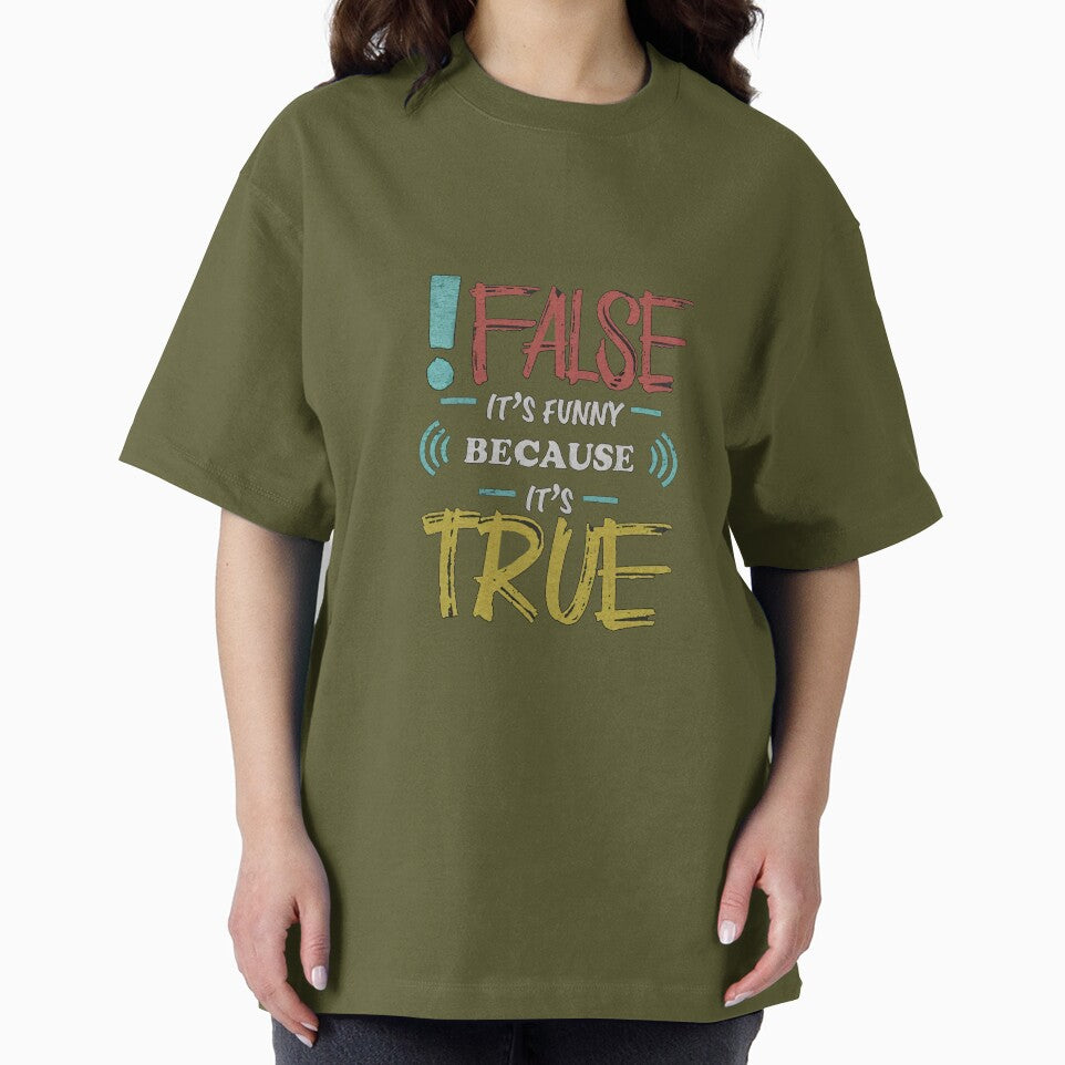 !false, it's funny because it's true. by Vestax159