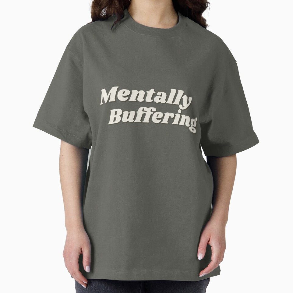 Mentally Buffering – Minimal Typography Burnout Design by RetroFlowStudio T-Shirts, Hoodie, Sweatshirt (Image 2)