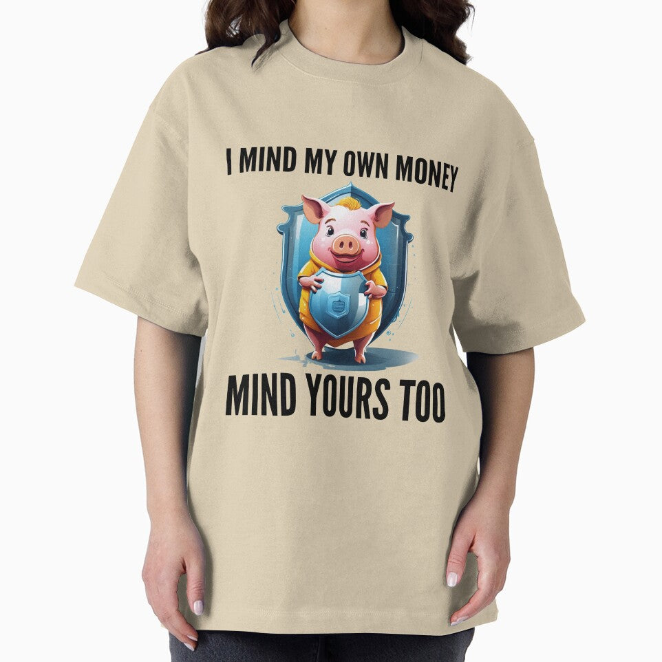 I mind my own money. Mind yours too. by Thinglish Lifestyle T-Shirts, Hoodie, Sweatshirt | BlankRebels.com (Image 2)