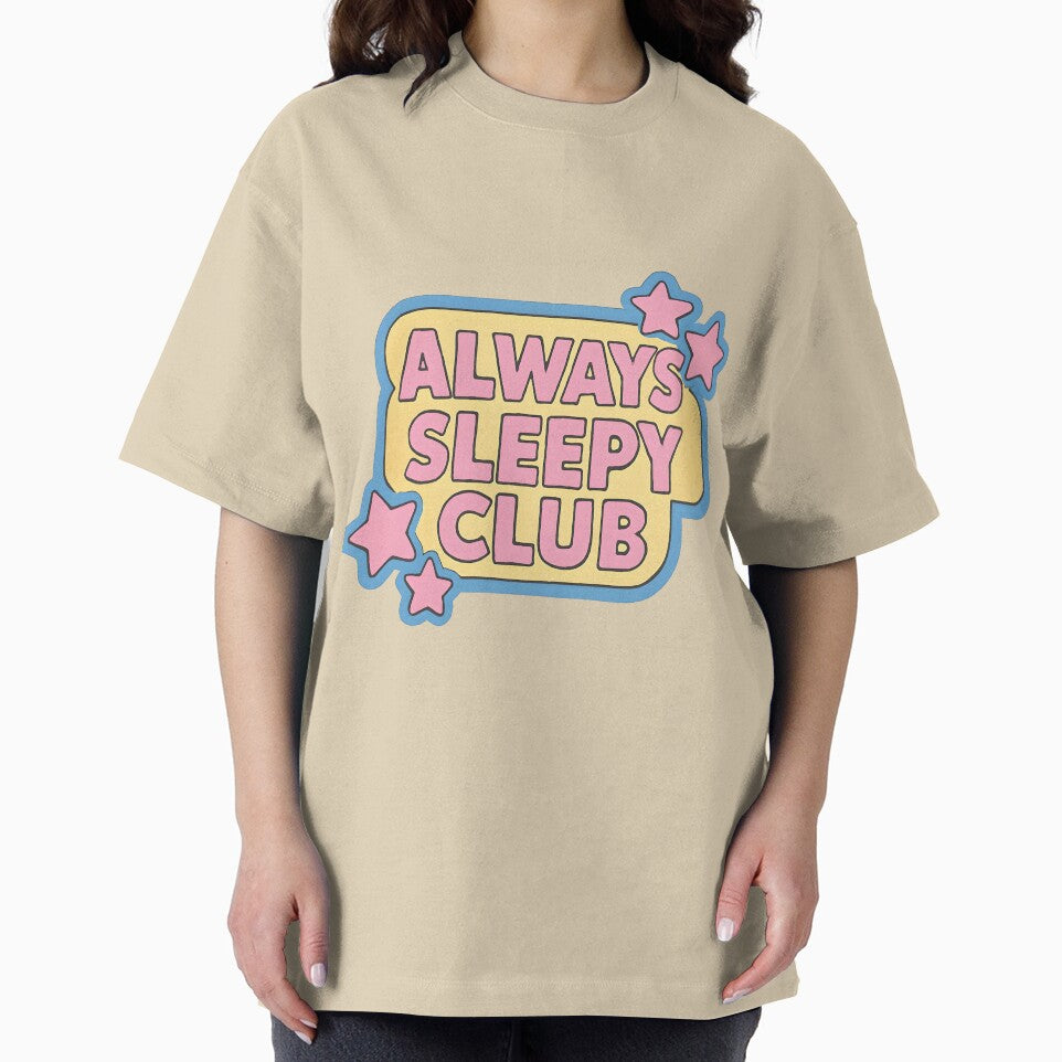 Always Sleepy Club by CharmStudio T-Shirts, Hoodie, Sweatshirt | BlankRebels.com (Image 2)