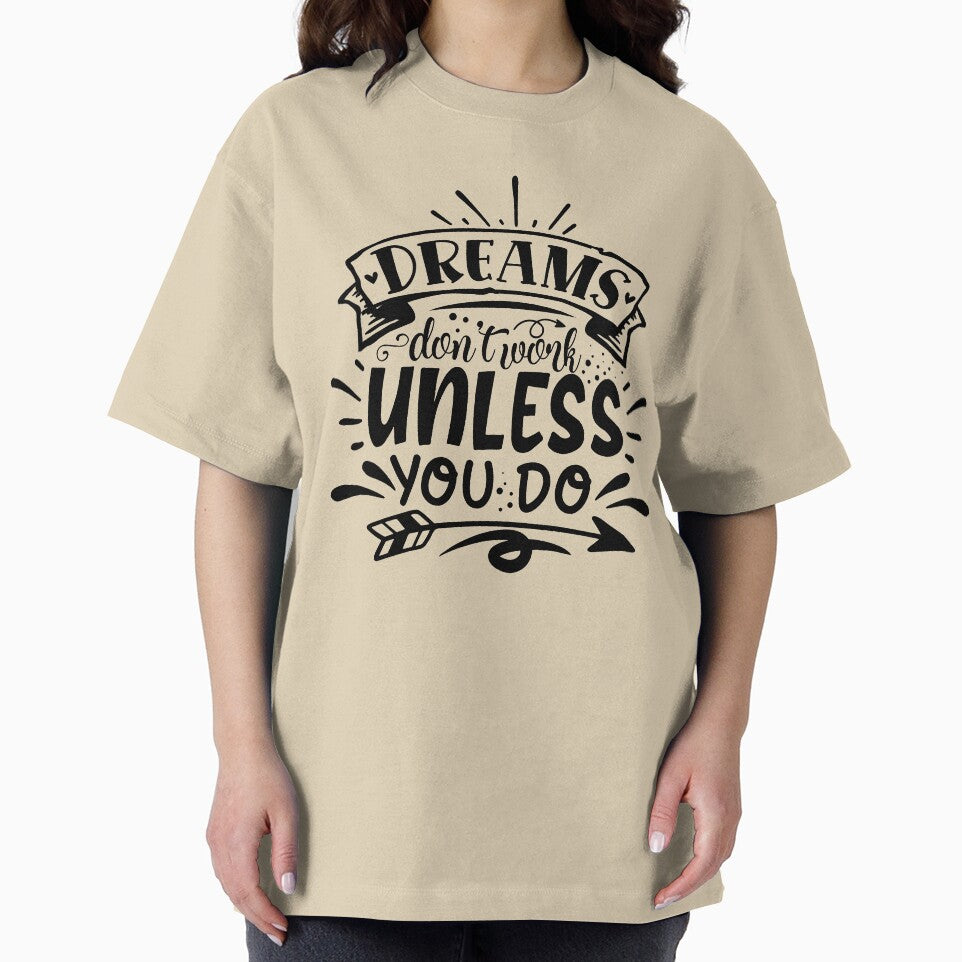 Dreams don't work unless you do by Spot Sweet T-Shirts, Hoodie, Sweatshirt | BlankRebels.com (Image 2)