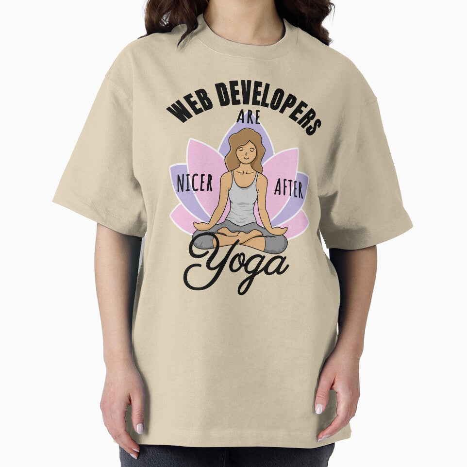 Web Developers Are Nicer After Yoga - Good Vibes Design by rukia020290 T-Shirts, Hoodie, Sweatshirt (Image 2)