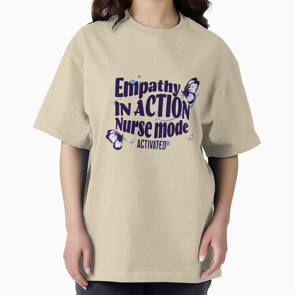 Empathy is action, nurse mode activated - Nurse Daily by CROWNLIGHT T-Shirts, Hoodie, Sweatshirt | BlankRebels.com (Image 2)