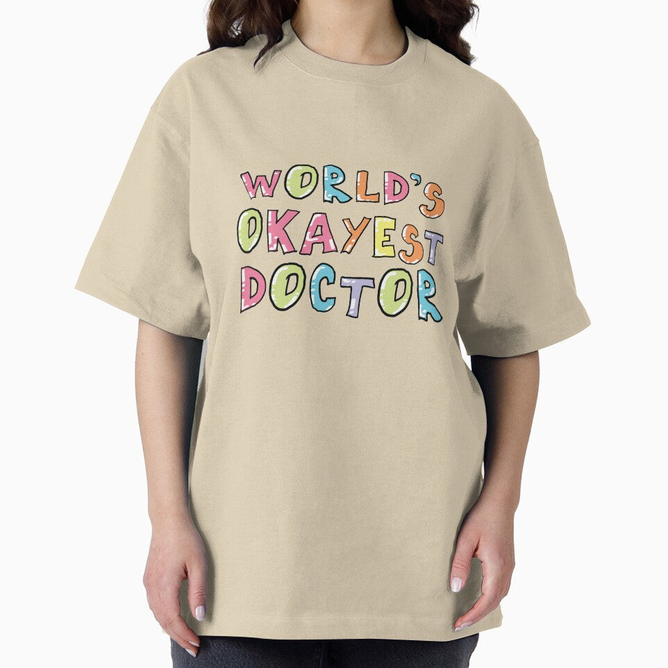 World's Okayest Doctor Gift Idea by betternotes T-Shirts, Hoodie, Sweatshirt | BlankRebels.com (Image 2)