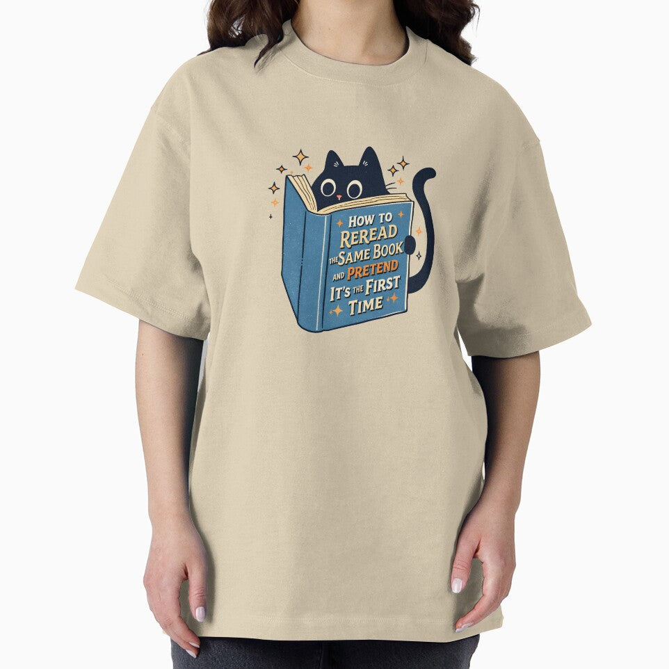 How to Reread the Same Book and Pretend It's the First Time by DemureArtsy T-Shirts, Hoodie, Sweatshirt (Image 2)
