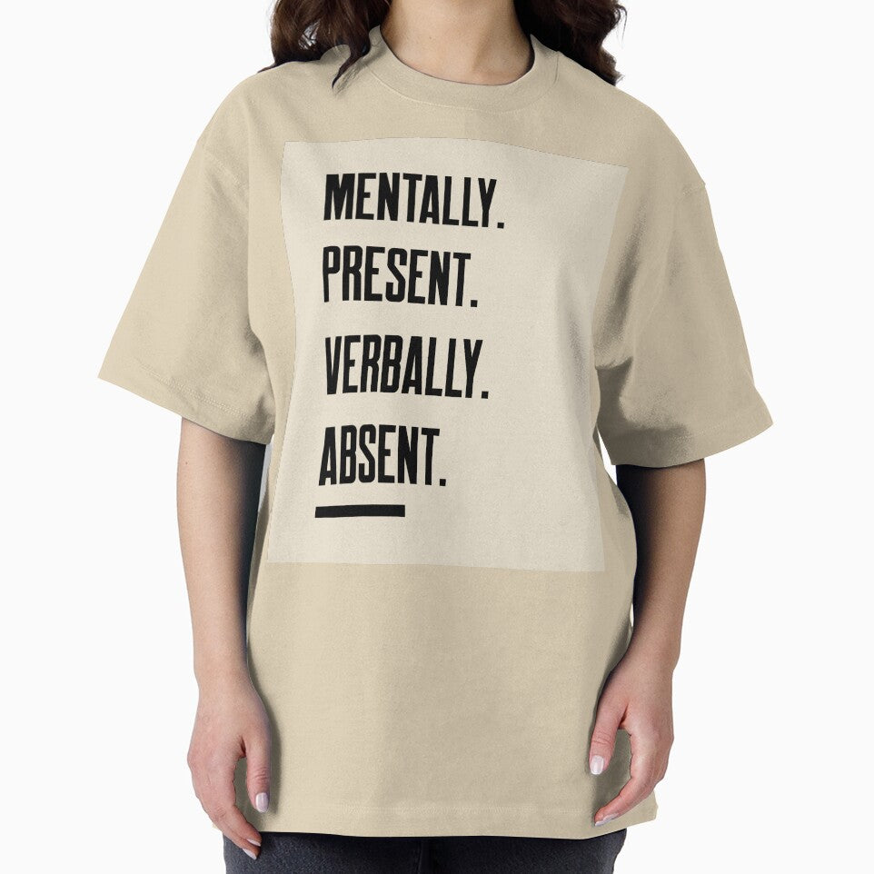Mentally present, verbally absent by AvasTees T-Shirts, Hoodie, Sweatshirt | BlankRebels.com (Image 2)