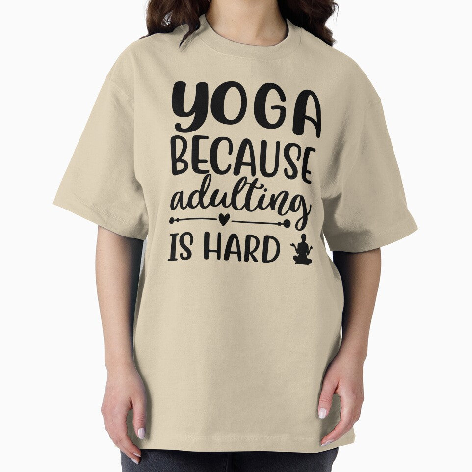 Yoga Quote Because Adulting is Hard Motivational Saying by SoccaTamam T-Shirts, Hoodie, Sweatshirt (Image 2)