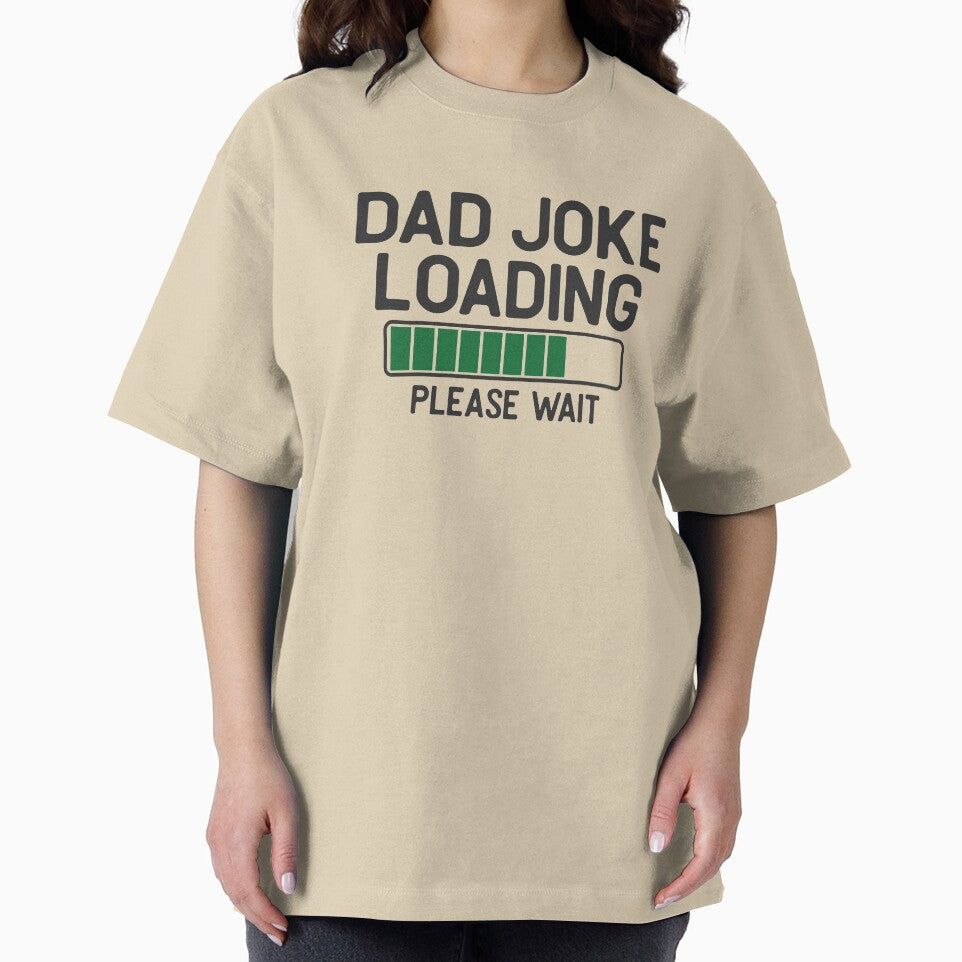 Dad joke loading, funny dad by FrescoGraphics2