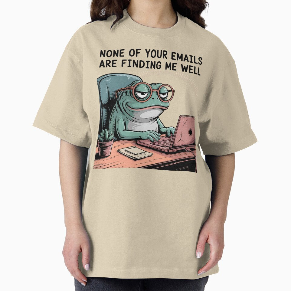 None Of Your Emails Are Finding Me Well by universe-hold ⭐⭐⭐⭐⭐ T-Shirts, Hoodie, Sweatshirt | BlankRebels.com (Image 2)