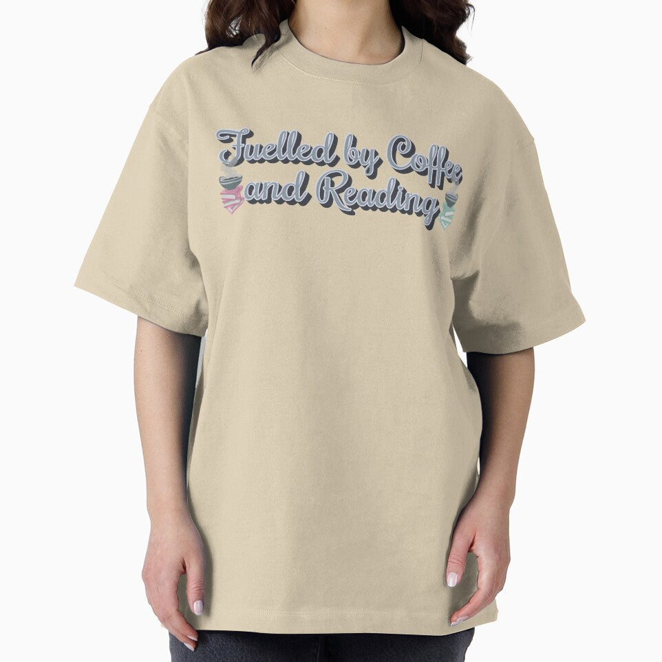 Cute Fuelled by Coffee And Reading Slogan by TrulyEpoque T-Shirts, Hoodie, Sweatshirt | BlankRebels.com (Image 2)