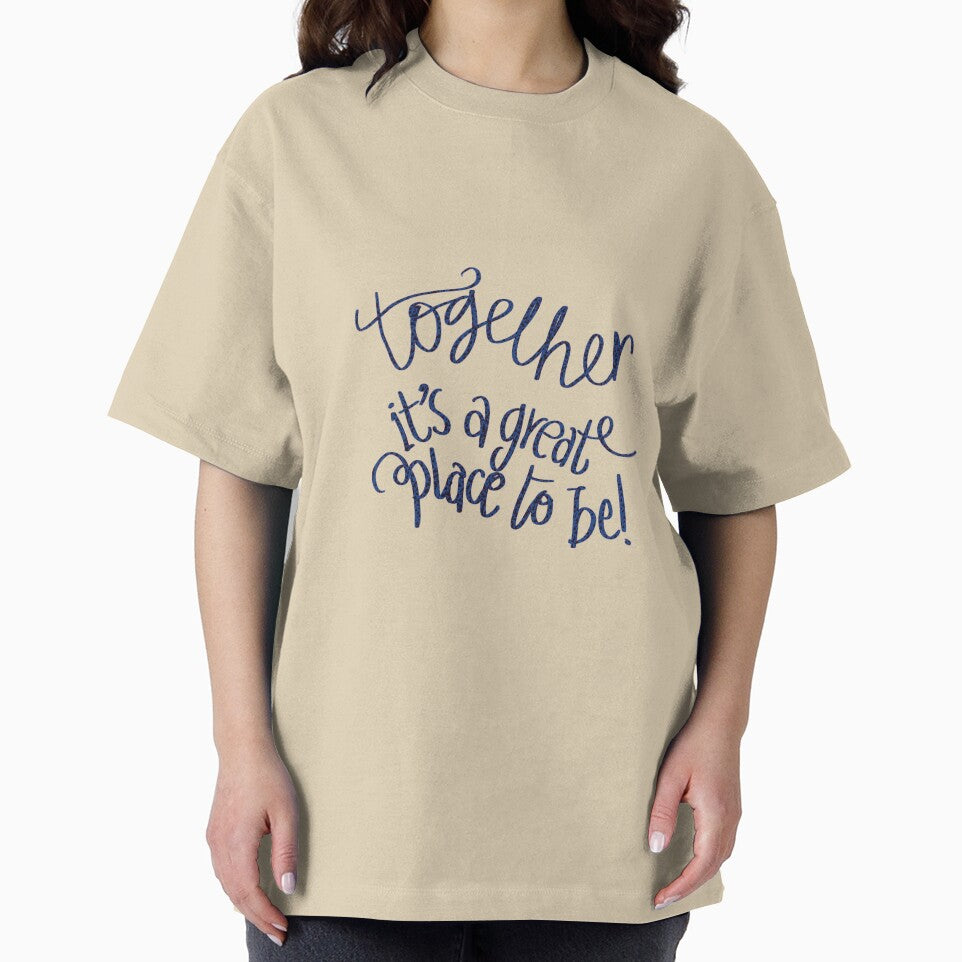 Together is a great place to be typography blue black by chuckletuckle