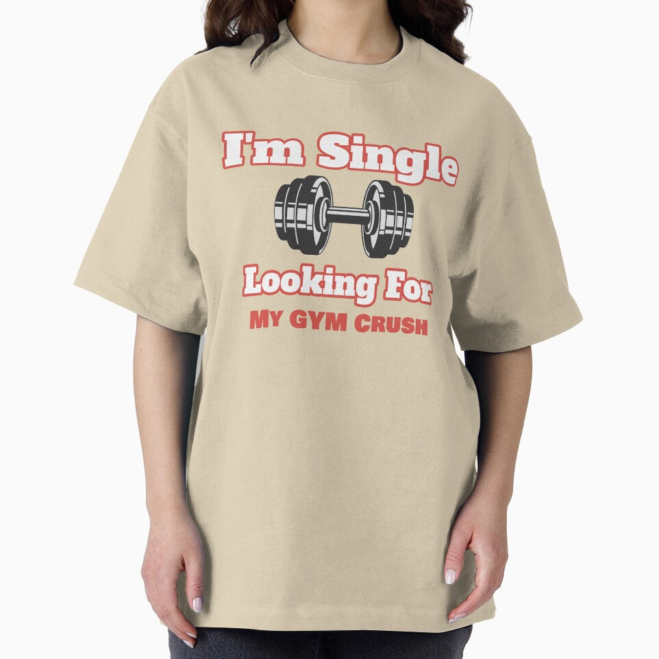 GYM, I'm Single Looking For My Gym Crush by Miriam-MimFit T-Shirts, Hoodie, Sweatshirt | BlankRebels.com (Image 2)
