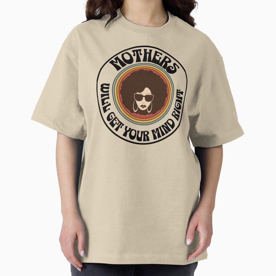 Statement Tee for Moms: Mothers Get Your Mind Right by Kai Wen Designs