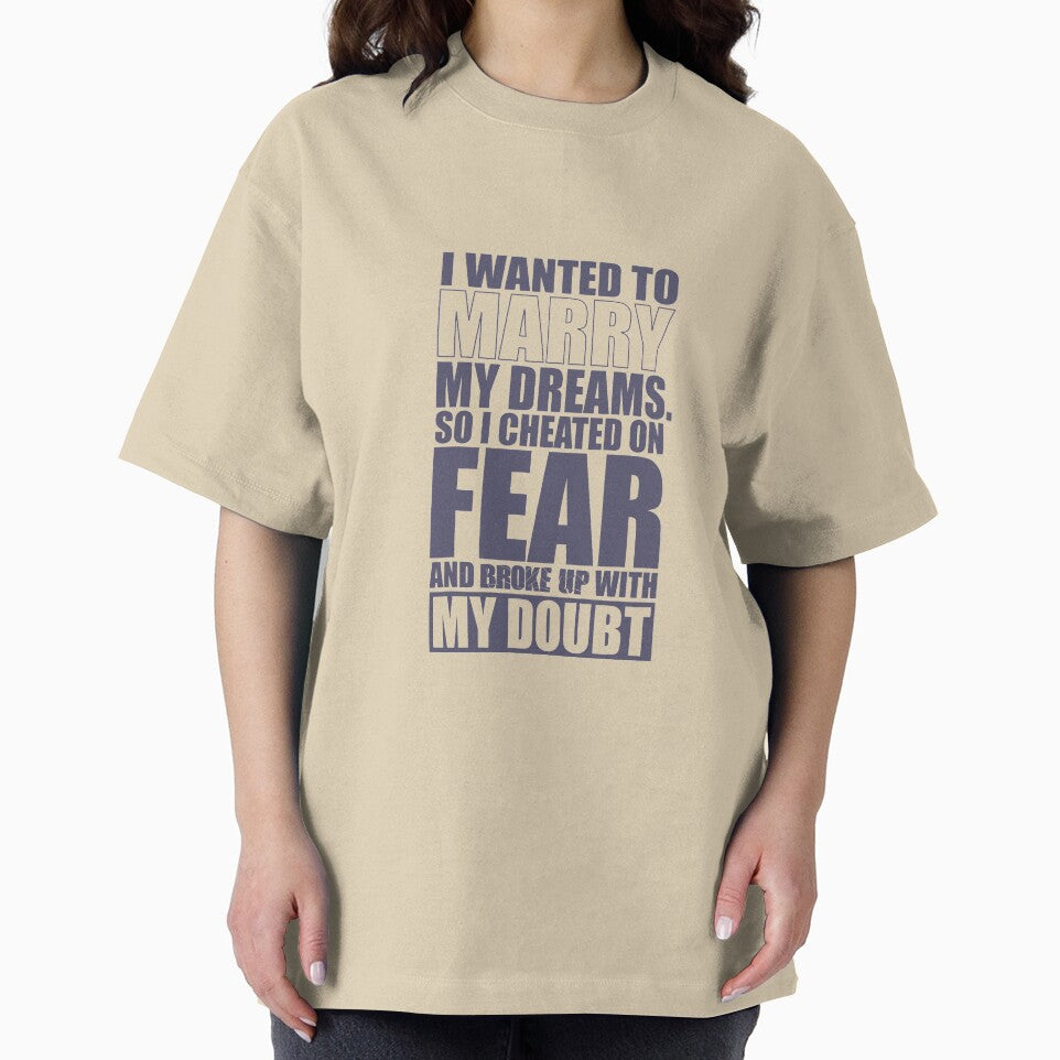 I Wanted To Marry My Dreams, So I Cheated On Fear And Broke Up With My Doubt. – Gym Motivational Quotes by... (Image 2)