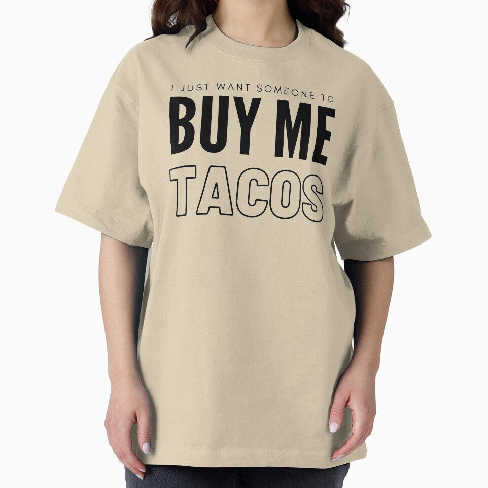 Buy Me Tacos by BuckWildDesigns T-Shirts, Hoodie, Sweatshirt | BlankRebels.com (Image 2)