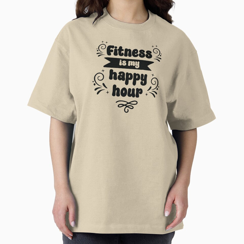 Fitness Is My Happy Hour Black Text T-Shirts, Hoodie, Sweatshirt