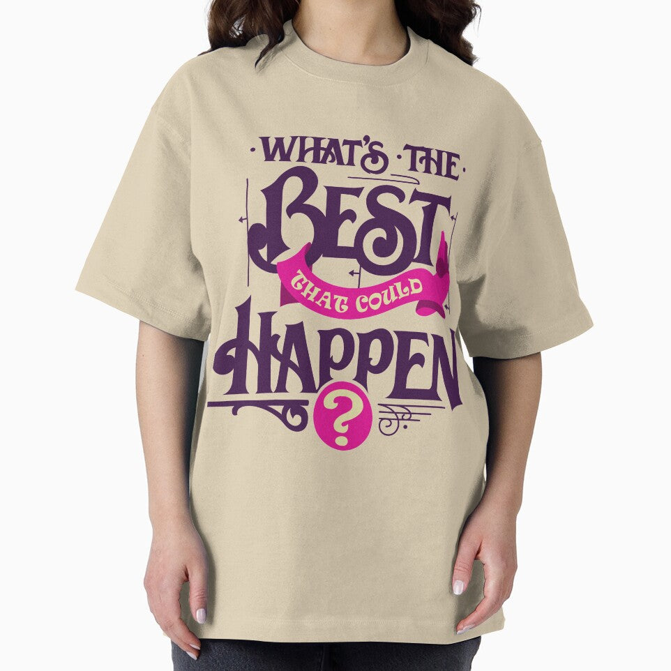 Motivational Quote with Typography Design - What's the Best that Could Happen? by PaulC71 T-Shirts, Hoodie,... (Image 2)