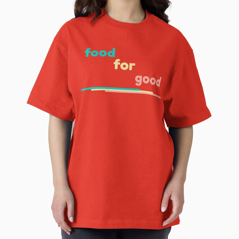 Food For Good by OnlyCoolTees T-Shirts, Hoodie, Sweatshirt | BlankRebels.com (Image 2)
