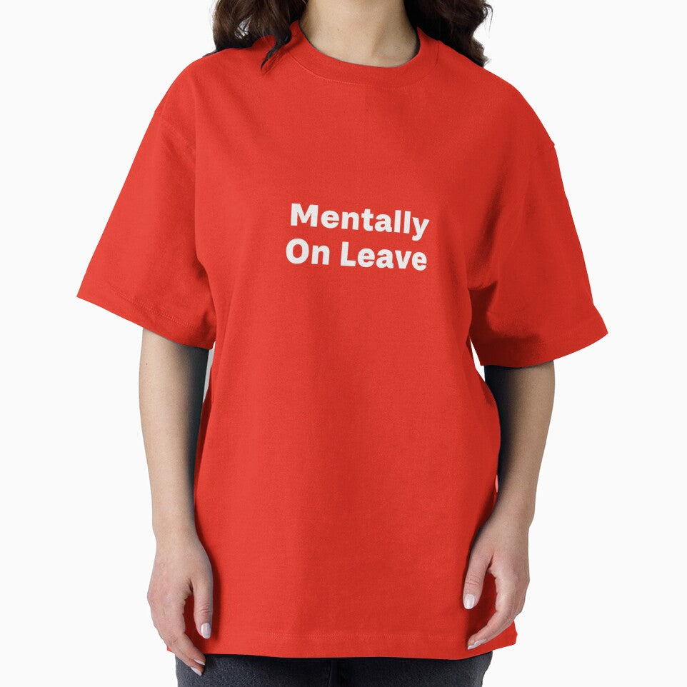 Mentally On Leave – Relatable Work Burnout Quote by PawMuse Studio T-Shirts, Hoodie, Sweatshirt | BlankRebels.com (Image 2)