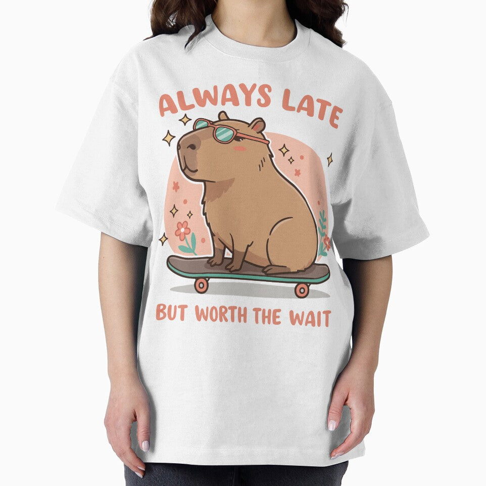 Always Late but Worth the Wait – Chill Capybara Vibes by imaginariun T-Shirts, Hoodie, Sweatshirt | BlankRebels.com (Image 2)