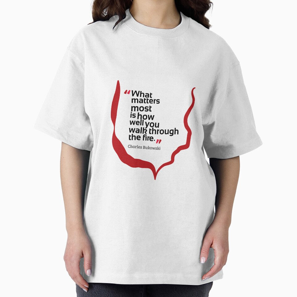 What matters most is how well you walk through the fire by ruidaniel T-Shirts, Hoodie, Sweatshirt | BlankRebels.com (Image 2)