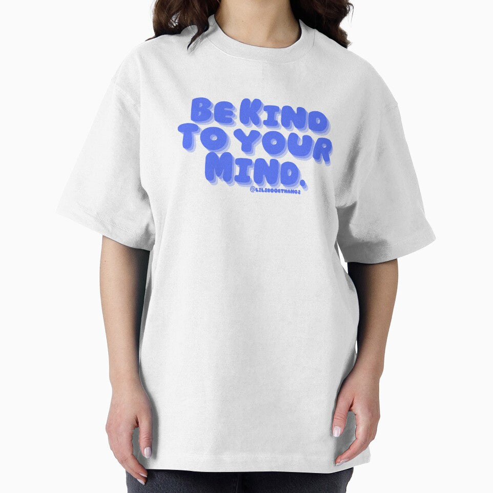 Be kind to your mind. v5c, blue, trippy, bold | lilsboobthangs by lilsboobthangs T-Shirts, Hoodie, Sweatshirt (Image 2)