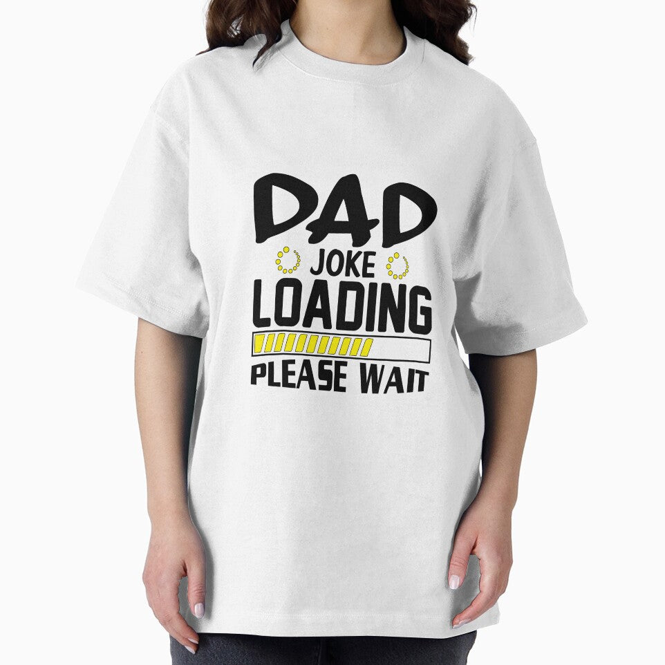 Funny DAD JOKE LOADING by Yakuzads