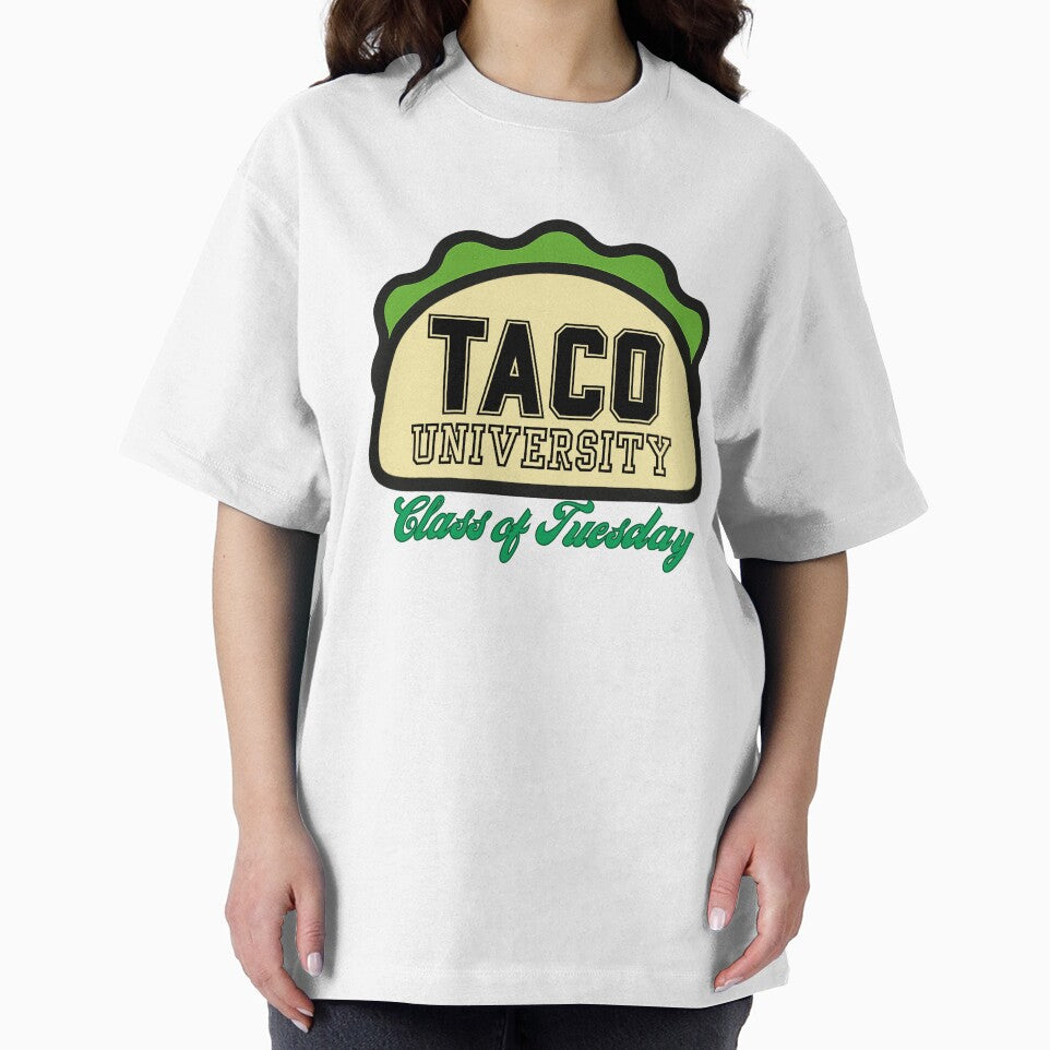 Taco University - Class of Tuesday – Funny Taco Tuesday Gift by caFUNated T-Shirts, Hoodie, Sweatshirt (Image 2)