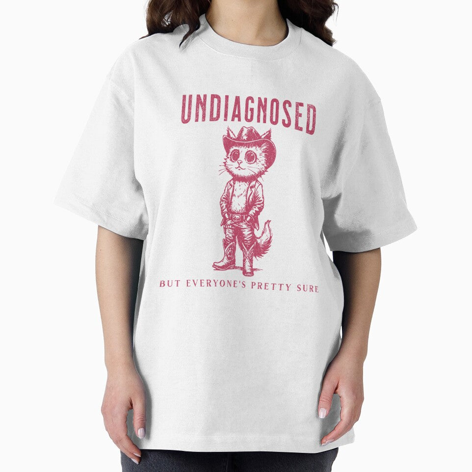 Undiagnosed But Everyone's Pretty Sure Funny Cowboy Cat by TynesDesign T-Shirts, Hoodie, Sweatshirt (Image 2)