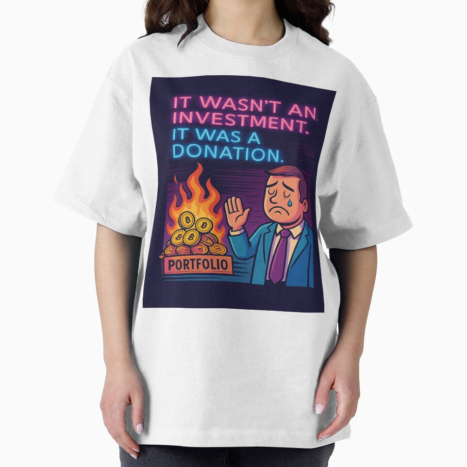 It Wasn’t an Investment. It Was a Donation. – Crypto Meme by Alibiclothing T-Shirts, Hoodie, Sweatshirt (Image 2)