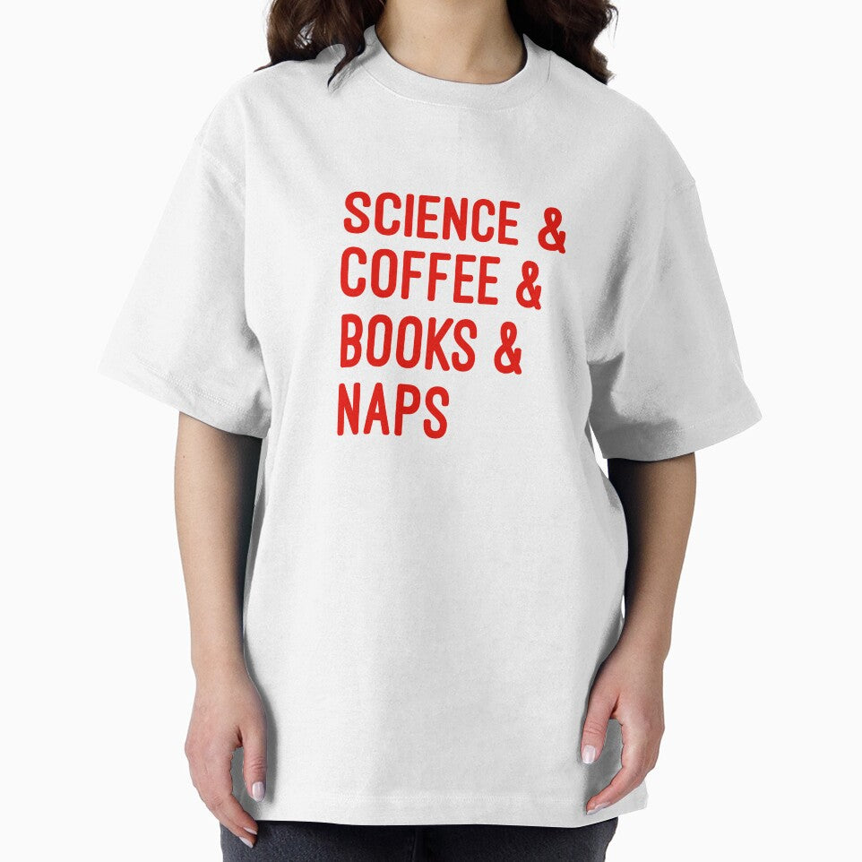 Coffee and science and books and naps red font on white background by UncleStuScience T-Shirts, Hoodie, Sweatshirt (Image 2)