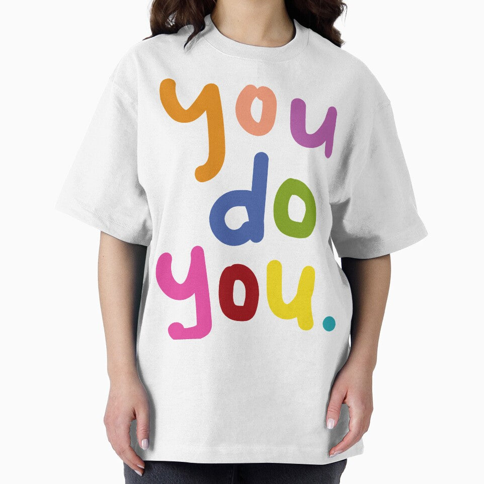You do You | Statement Quote Colorful by miebyjamie T-Shirts, Hoodie, Sweatshirt | BlankRebels.com (Image 2)