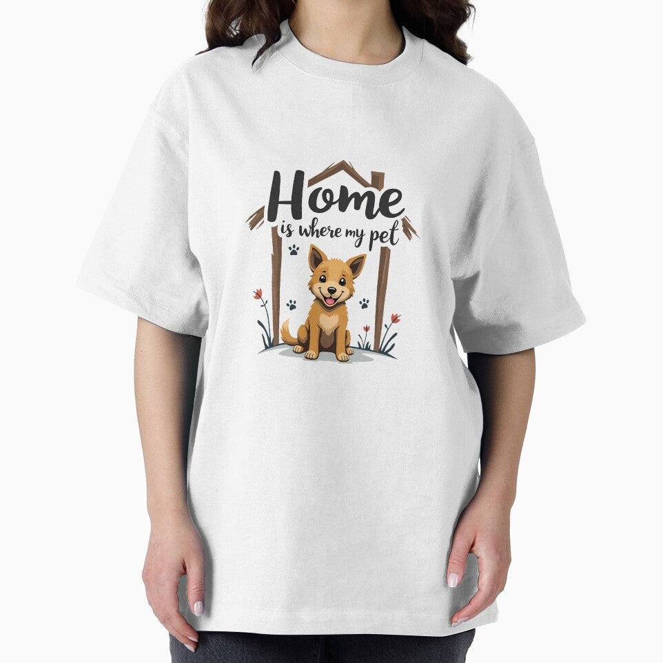 Home Is Where My Pet Is Cute Pet Lover Quote T-Shirts, Hoodie, Sweatshirt