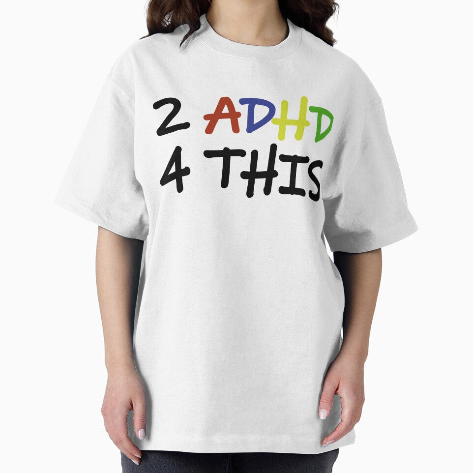 2 ADHD 4 THIS - Slogan alluding to ADHD by LynnseSpinse T-Shirts, Hoodie, Sweatshirt | BlankRebels.com (Image 2)