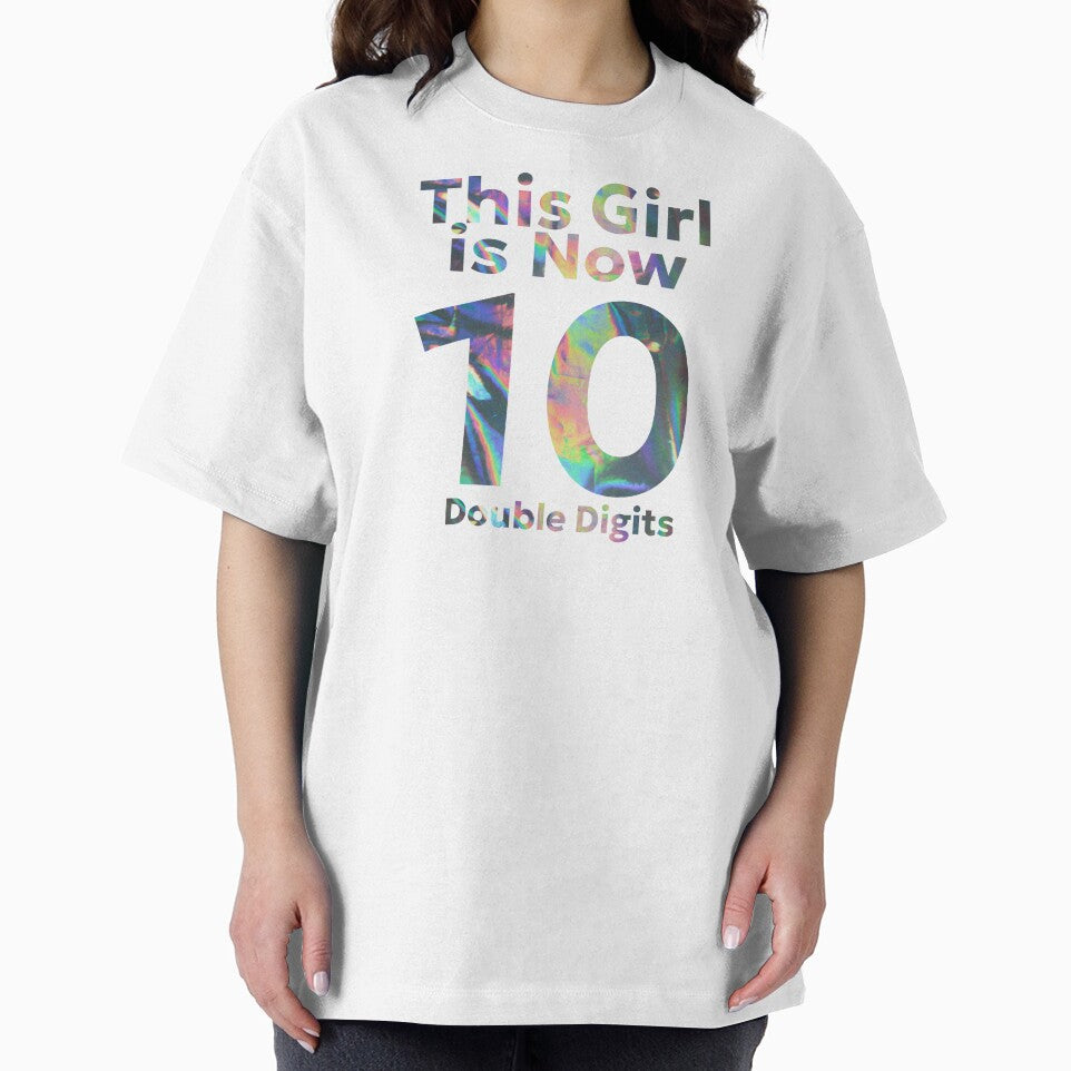 This Girl is Now 10 by PeacockShop2 T-Shirts, Hoodie, Sweatshirt | BlankRebels.com (Image 2)