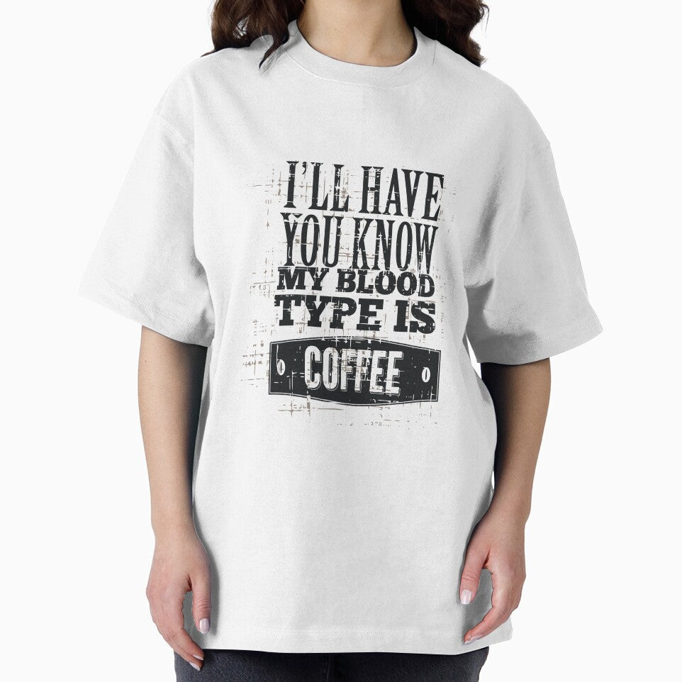 Blood Type Coffee T-Shirts, Hoodie, Sweatshirt