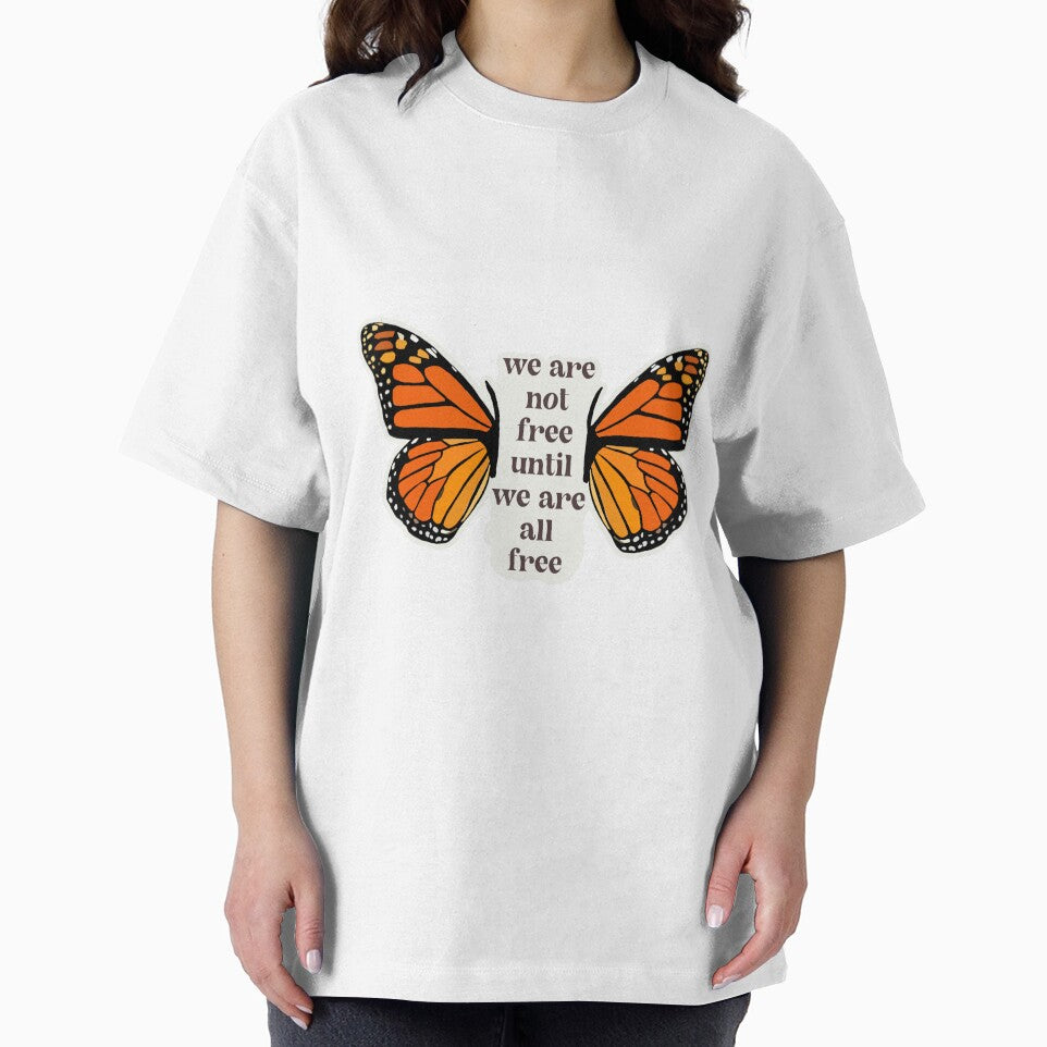 butterfly sticker-we are not free until we are all free by kenzielemonis T-Shirts, Hoodie, Sweatshirt (Image 2)