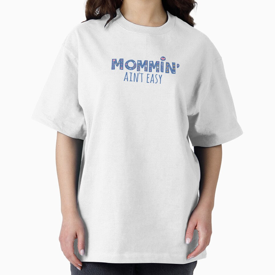 Momin Aint Easy by wazoosi T-Shirts, Hoodie, Sweatshirt | BlankRebels.com (Image 2)