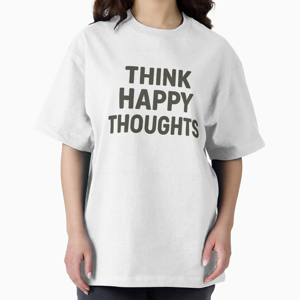 Think Happy Thoughts Minimal Typography by VibeLab_Art T-Shirts, Hoodie, Sweatshirt | BlankRebels.com (Image 2)