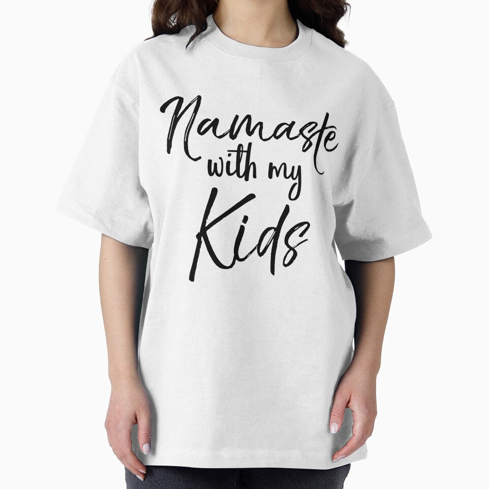 Namaste with My Kids Cute Yoga Quote by TNDesignStudio T-Shirts, Hoodie, Sweatshirt | BlankRebels.com (Image 2)